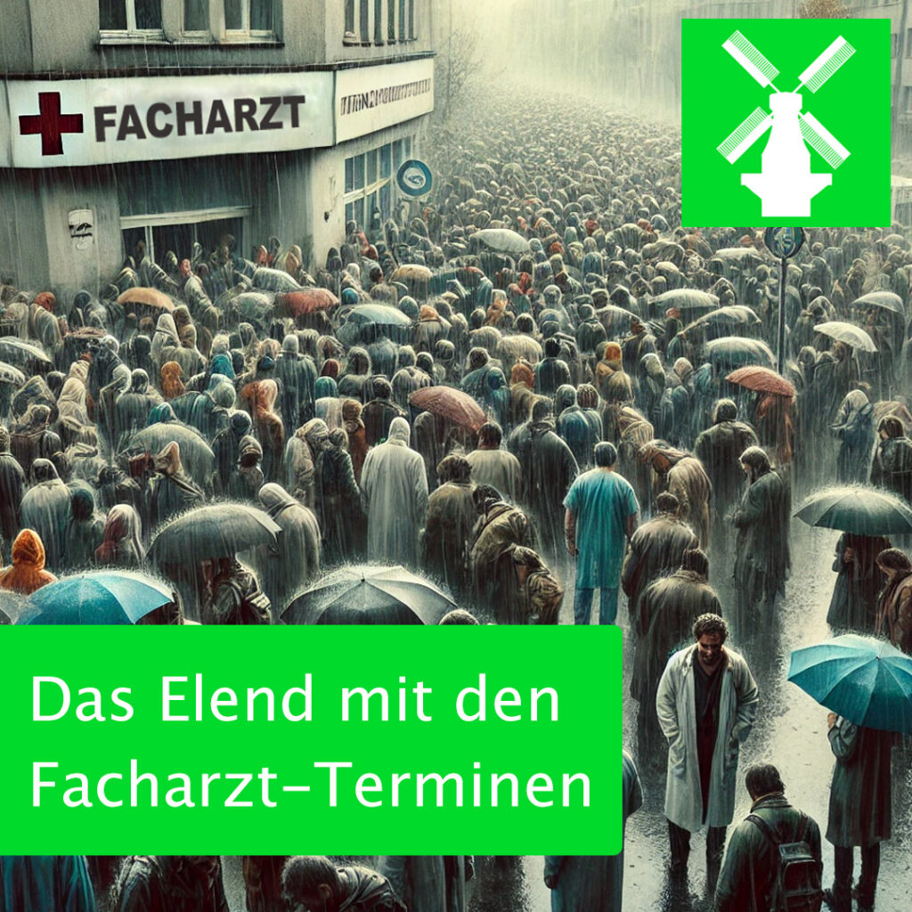 Das Elend mit den Facharzt-Terminen